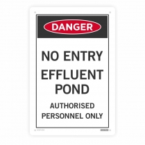 no entry effluent - Safety Sign