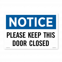 keep door closed sign