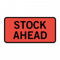 stock ahead sign