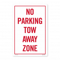  No Parking Towaway Zone  PVC