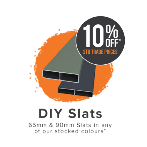 10% off standard trade prices 65mm & 90mm Slats in any of our stocked colours